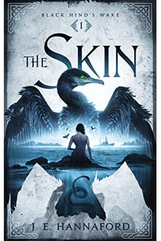 The Skin (Black Hind's Wake Book 1)
