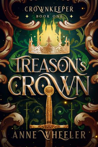 Treason's Crown