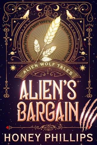 Alien's Bargain: An Alien Shifter Romance (Alien Wolf Tales #6)