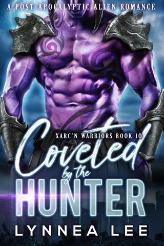 Coveted by the Hunter: A Post-Apocalyptic Alien Romance (Xarc'n Warriors #10)