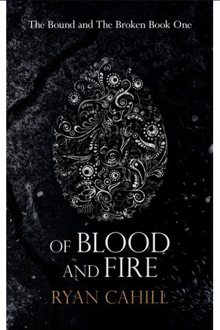 Of Blood and Fire