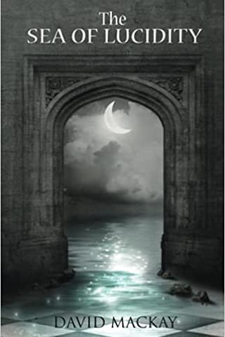 The Sea of Lucidity (The Eldormaar Book 1)