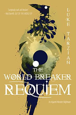 The World Breaker Requiem