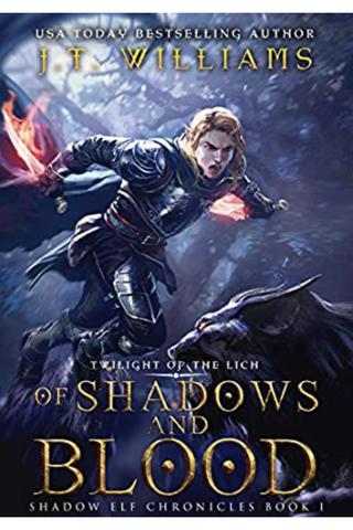 Of Shadows and Blood (Shadow Elf Chronicles #1)