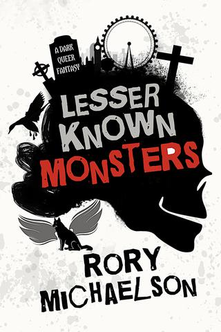 Lesser Known Monsters by Rory Michaelson