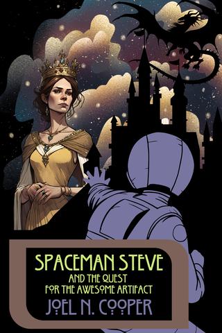 Spaceman Steve and the Quest for the Awesome Artifact