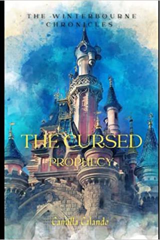 The Winterbourne Chronicles:: Cursed 