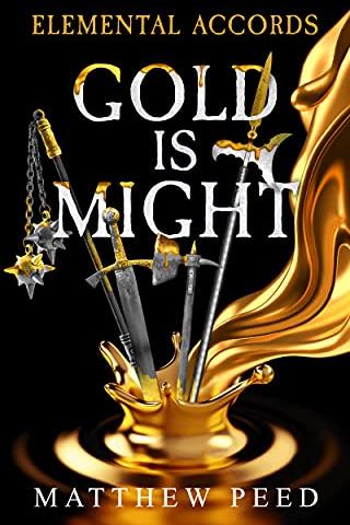 Elemental Accords: Gold is Might