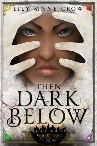 Then Dark Below