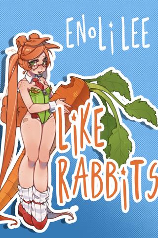 Like Rabbits