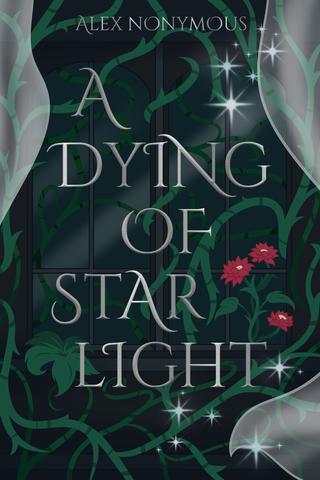 A Dying of Starlight