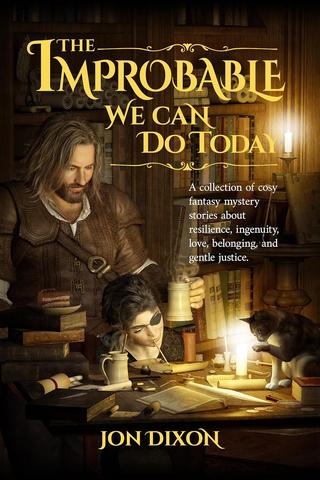 The Improbable We Can Do Today
