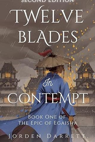 Twelve Blades in Contempt