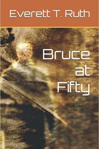 Bruce at Fifty