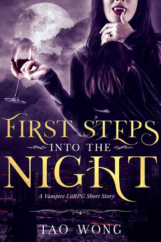 First Steps into the Night: Eternal Night Book 1