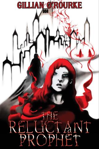 The Reluctant Prophet