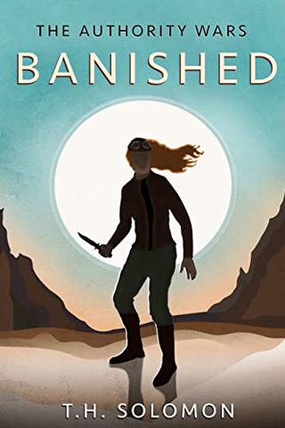The Authority Wars: Banished