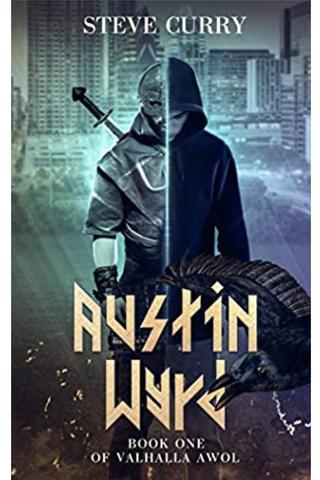 Austin Wyrd (Valhalla AWOL #1)