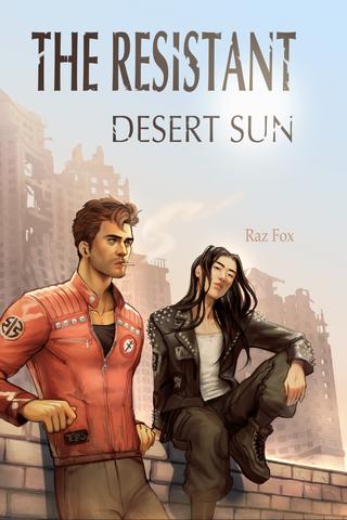 The Resistant: Desert Sun