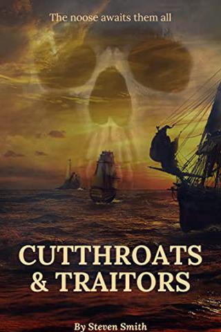 Cutthroats and Traitors