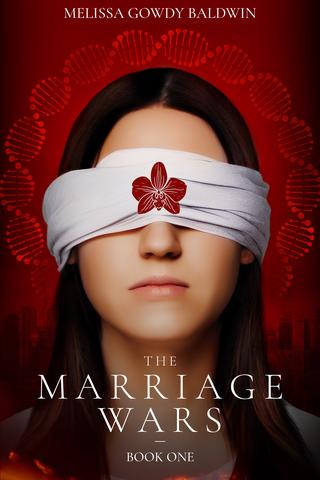 The Marriage Wars: Book One