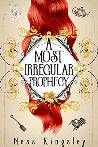 A Most Irregular Prophecy 