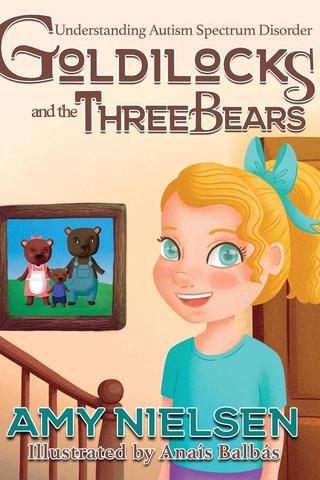 Goldilocks and the Three Bears: Understanding Autism Spectrum Disorder