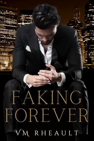 Faking Forever