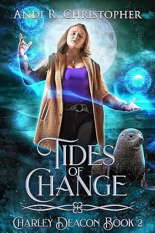 Tides of Change (Charley Deacon Book 2)