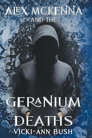 Alex McKenna and the Geranium Deaths