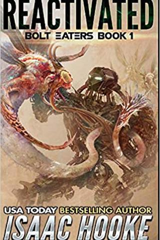 Reactivated (Bolt Eaters Trilogy)