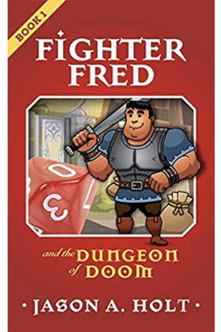 Fighter Fred and the Dungeon of Doom