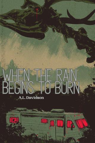 When The Rain Begins To Burn