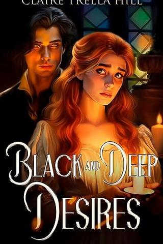 Black and Deep Desires