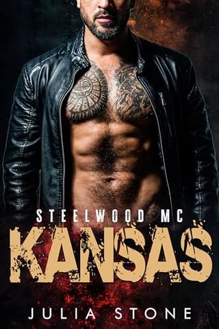 Kansas: An OTT Instalove MC Biker Dark Small Town Short Romance (Steelwood MC - Willowbrook Ridge #07)