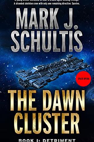 The Dawn Cluster I: Detriment