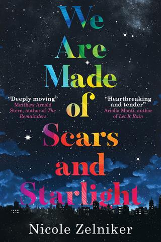 We Are Made of Scars and Starlight