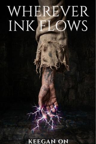 Wherever Ink Flows