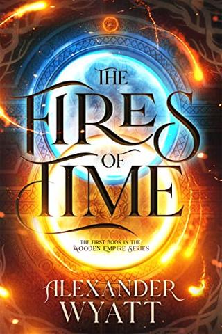 The Fires of Time