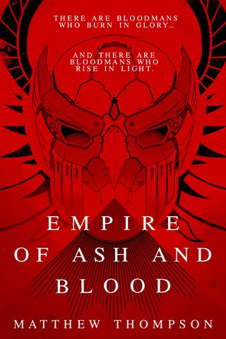 Empire of Ash and Blood