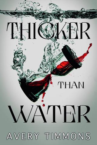 Thicker Than Water