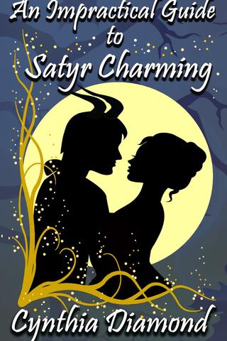 An Impractical Guide to Satyr Charming