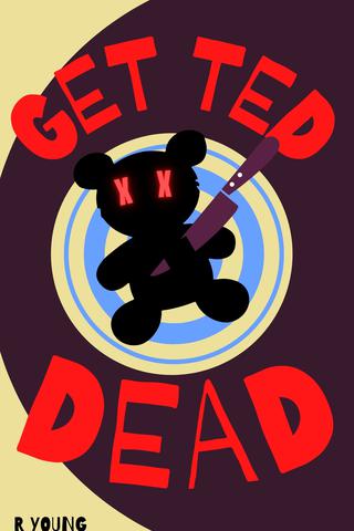 Get Ted Dead