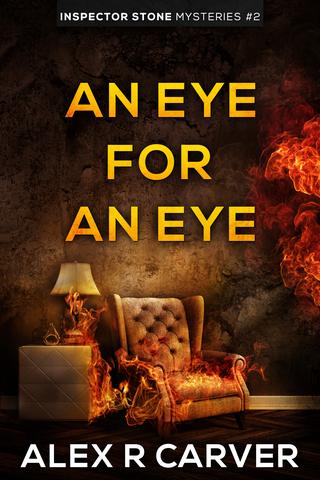 An Eye For An Eye: Inspector Stone Mysteries #2