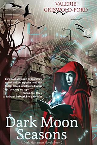 Dark Moon Seasons (Four Horsemen of the Apocalypse Book 2)