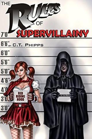 The Rules of Supervillainy