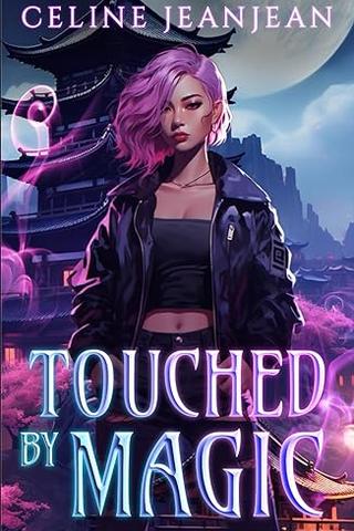 Touched by Magic