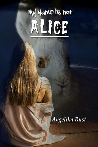 My Name is not Alice