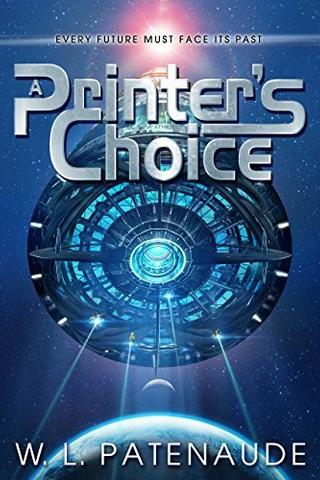 A Printer’s Choice