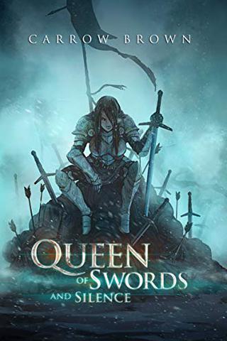 Queens of Sword and Silence